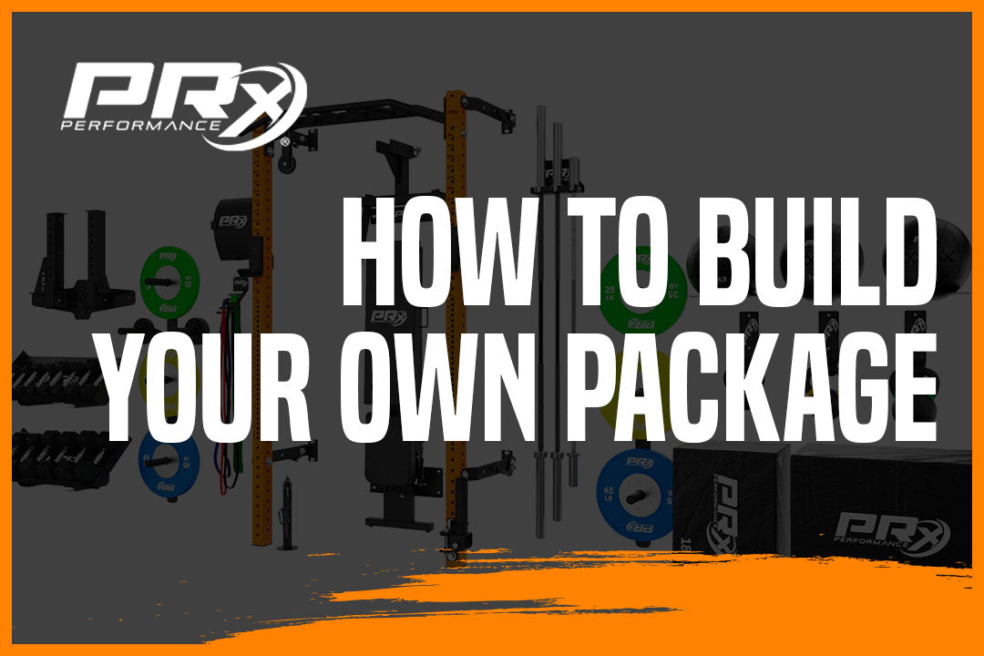 Building Your Own Home Gym Package – PRx Performance