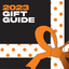 2023 Gift Guide: For Ones Who Have None to Ones Who Have It All