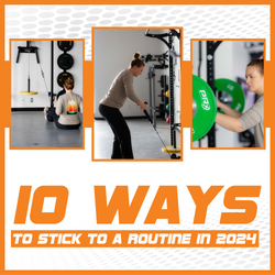 10 Ways to Stick to a Fitness Routine in 2024