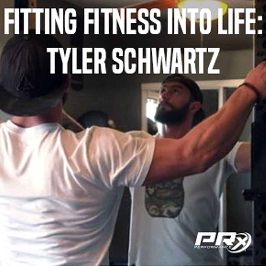 Fitting Fitness into Life: Tyler Schwartz
